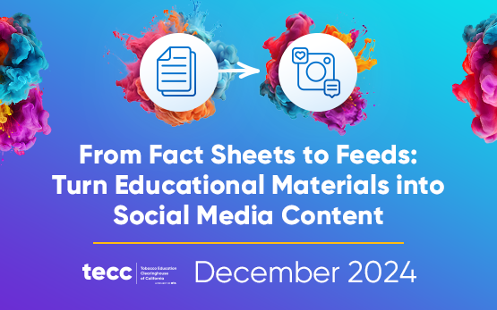 From Fact Sheets to Feeds: Turn Educational Materials into Social Media Content. December 2024